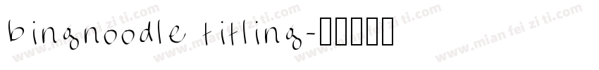 bingnoodle titling字体转换